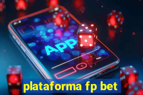 plataforma fp bet